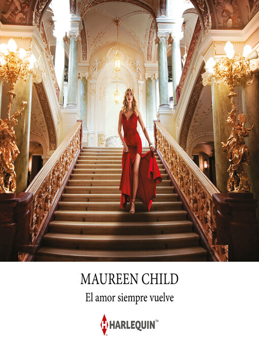 Title details for El amor siempre vuelve by Maureen Child - Wait list